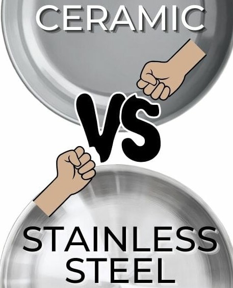 Ceramic Or Stainless Steel Cookware - Which Is Better